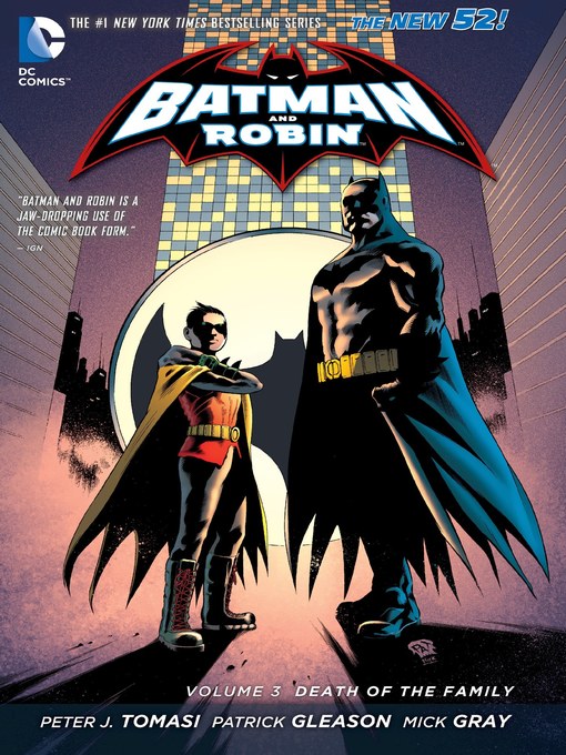 Title details for Batman and Robin (2011), Volume 3 by Peter J. Tomasi - Available